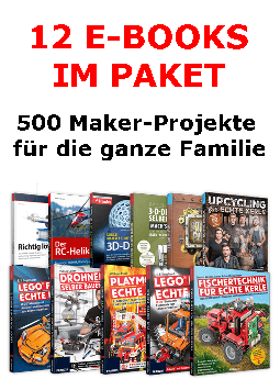 Das große Anleitungspaket für alle, die coole Projekte starten wollen